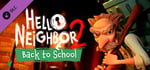 Hello Neighbor 2: Back to School DLC banner image
