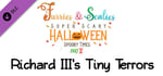 Furries & Scalies: Super Scary Halloween Spooky Times Part II: Richard III's Tiny Terrors banner image