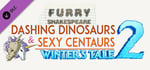 Furry Shakespeare: Dashing Dinosaurs & Sexy Centaurs: Winter's Tale 2 banner image