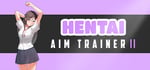 Hentai Aim Trainer 2 steam charts