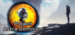 Project Astra Dominium steam charts