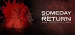 Someday You'll Return: Director's Cut steam charts