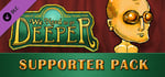 We Need To Go Deeper - Supporter Pack banner image