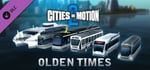 Cities in Motion 2: Olden Times banner image