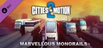Cities in Motion 2: Marvellous Monorails banner image