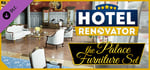 Hotel Renovator - Palace Furniture Set banner image