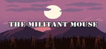 The militant mouse banner image