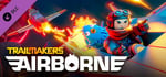 Trailmakers: Airborne Expansion banner image