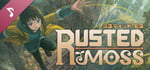 Rusted Moss Soundtrack banner image