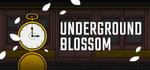 Underground Blossom banner image