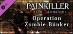 Painkiller Hell & Damnation: Operation "Zombie Bunker" banner image