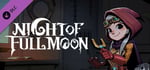 Night of Full Moon - Mechanic (Wishing) banner image