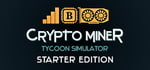 Crypto Miner Tycoon Simulator Starter Edition banner image