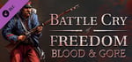 Battle Cry of Freedom - Blood & Gore banner image
