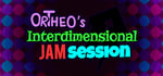 Ortheo's Interdimensional Jam Session steam charts