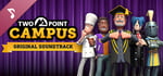 Two Point Campus Soundtrack banner image