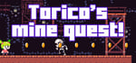 Torico's mine quest! banner image