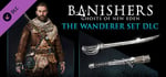 Banishers: Ghosts of New Eden - Wanderer Set DLC banner image