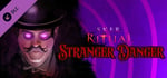 Sker Ritual - Stranger Danger banner image