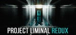 Project Liminal Redux steam charts