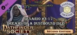 Fantasy Grounds - Pathfinder 2 RPG - Pathfinder Society Scenario #3-17: Dreams of a Dustbound Isle banner image
