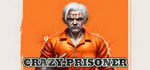 Crazy Prisoner banner image
