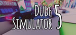 Dude Simulator 5 steam charts