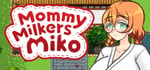 Mommy Milkers Miko steam charts
