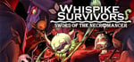 Whispike Survivors - Sword of the Necromancer banner image