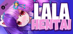 LALA Hentai - 5 New Arts banner image
