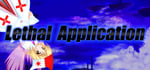 Lethal Application リーサルアプリケーション banner image