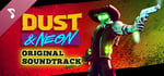 Dust & Neon Soundtrack banner image