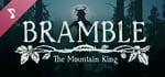 Bramble: The Mountain King Soundtrack banner image