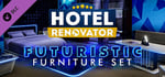 Hotel Renovator - Futuristic Furniture Set banner image
