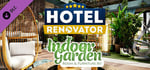 Hotel Renovator - Indoor Garden Room & Furniture Set banner image