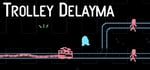 Trolley Delayma steam charts