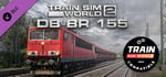 Train Sim World® 4 Compatible: DB BR 155 Loco Add-On banner image