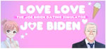 Love Love Joe Biden: The Joe Biden Dating Simulator steam charts