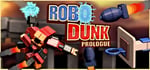 RoboDunk Prologue banner image