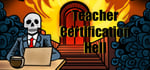 Teacher Certification Hell steam charts