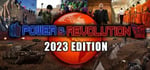 Power & Revolution 2023 Edition banner image