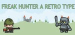 Freak Hunter A Retro Type banner image