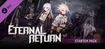 Eternal Return Starter Pack banner image