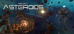 Project Asteroids banner image