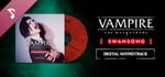 Vampire: The Masquerade - Swansong Digital Soundtrack banner image