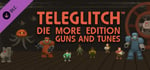 Teleglitch: Guns and Tunes banner image