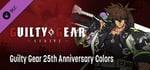 Guilty Gear 25th Anniversary Colors banner image