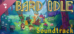 Bard Idle Soundtrack banner image