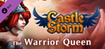 CastleStorm - The Warrior Queen banner image
