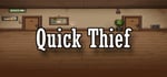 Quick Thief banner image